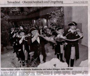 (26.10.2009) Zeitung unbekannt. "Hubertusfeier erfüllt Neubulachs Stadtkirche". (Bild anklicken)