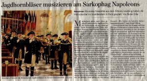 (03.05.2012) Leonberger Zeitung: "Jagdhornbläser musizieren am Sarkophak Napoleons" (Bild anklicken)